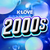 K-LOVE 2000s