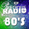 Precious Radio 80's